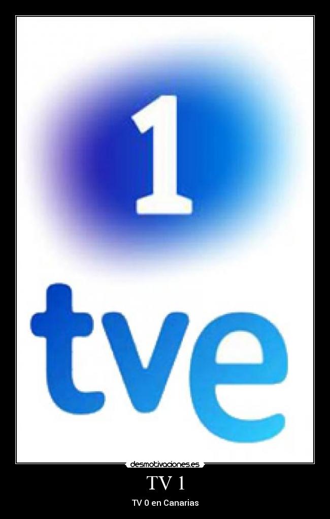 TV 1 - TV 0 en Canarias