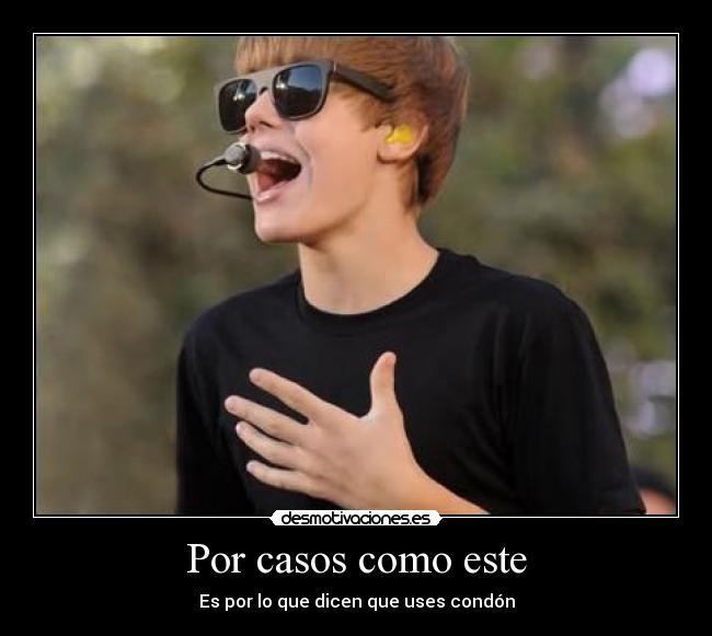 Por casos como este - Es por lo que dicen que uses condón