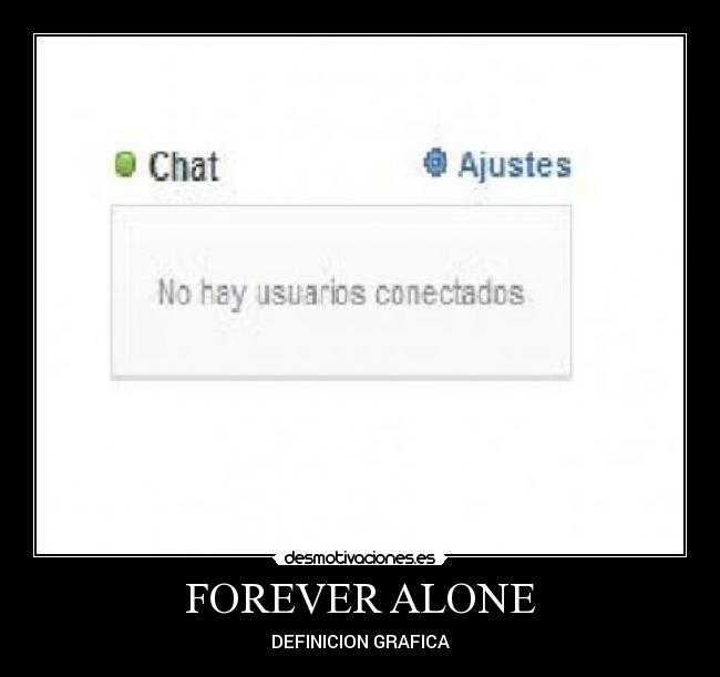 FOREVER ALONE - DEFINICION GRAFICA