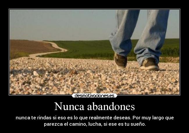 Nunca abandones -