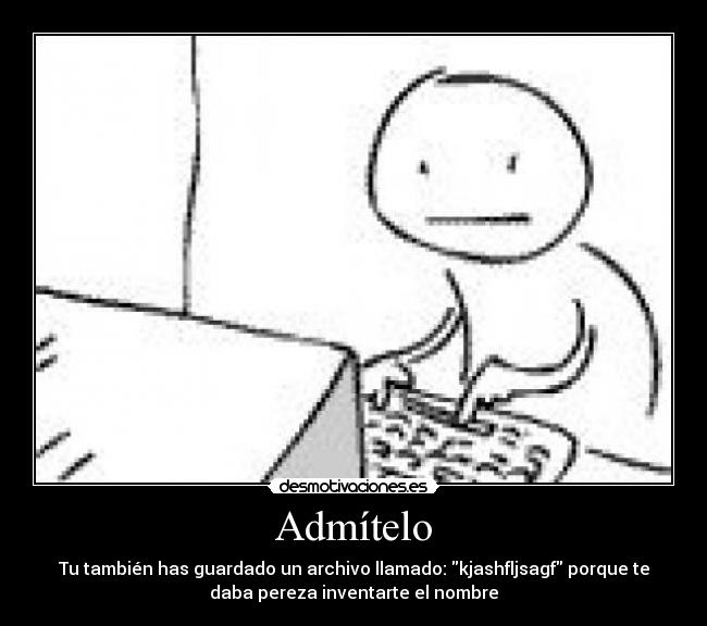 Admítelo -