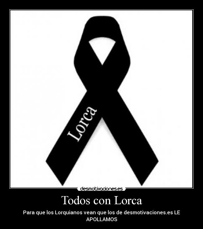 Todos con Lorca - 