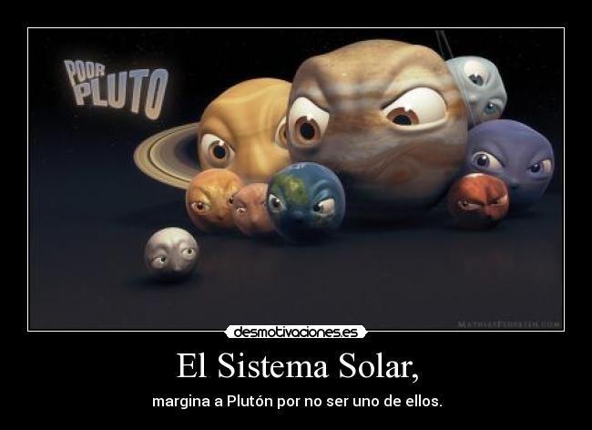 carteles pluto not planet desmotivaciones
