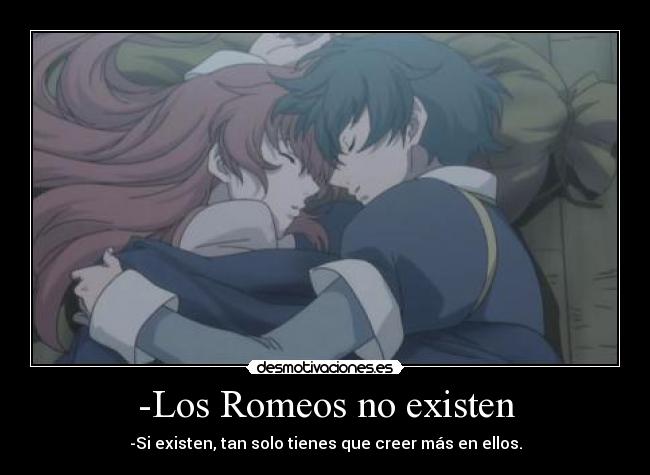 -Los Romeos no existen -