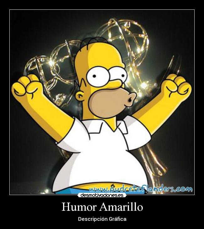 Humor Amarillo - Descripción Gráfica