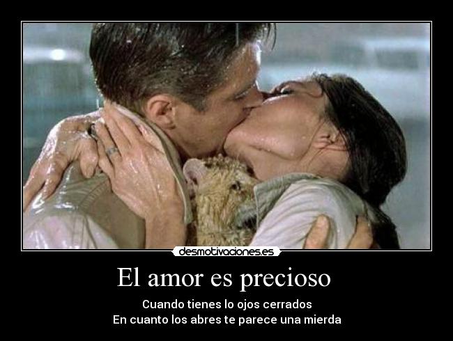 El amor es precioso  - 