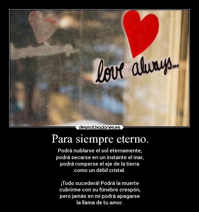 Para siempre eterno. -