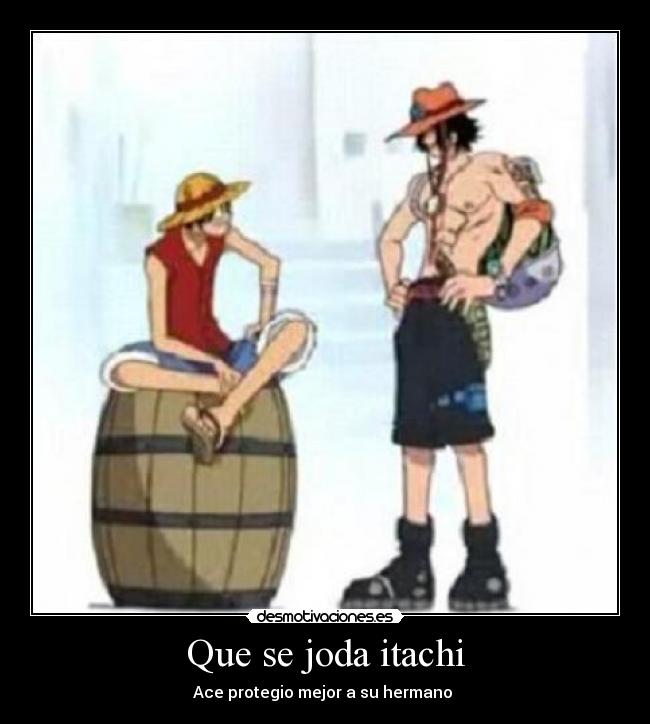Que se joda itachi - 