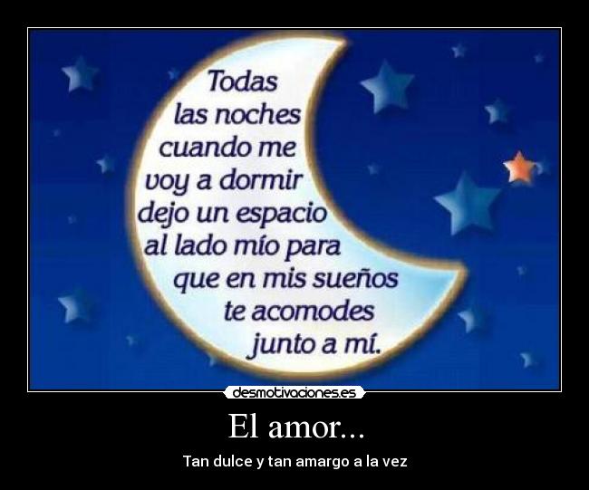 El amor... -