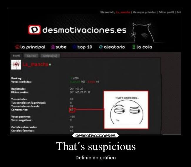 carteles that suspicious 69 meme desmotivaciones