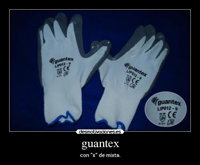 carteles mixta guantes desmotivaciones