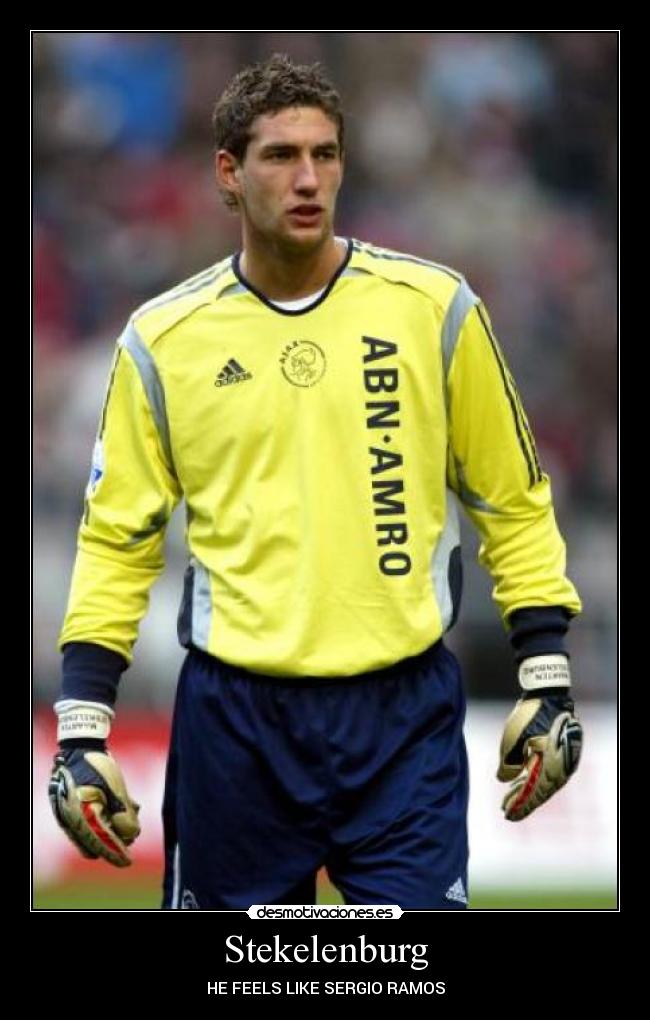 Stekelenburg - HE FEELS LIKE SERGIO RAMOS