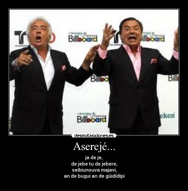 Aserejé... -