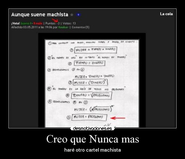 Creo que Nunca mas - haré otro cartel machista