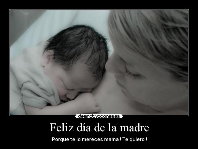 Feliz día de la madre -