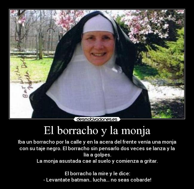 El borracho y la monja -