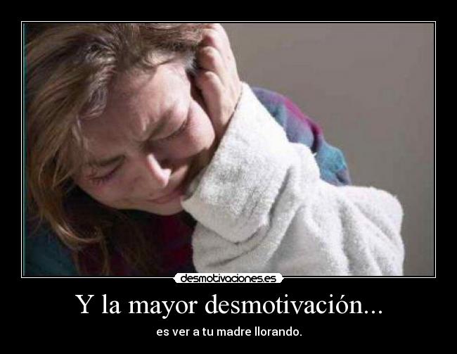 Y la mayor desmotivación... - 