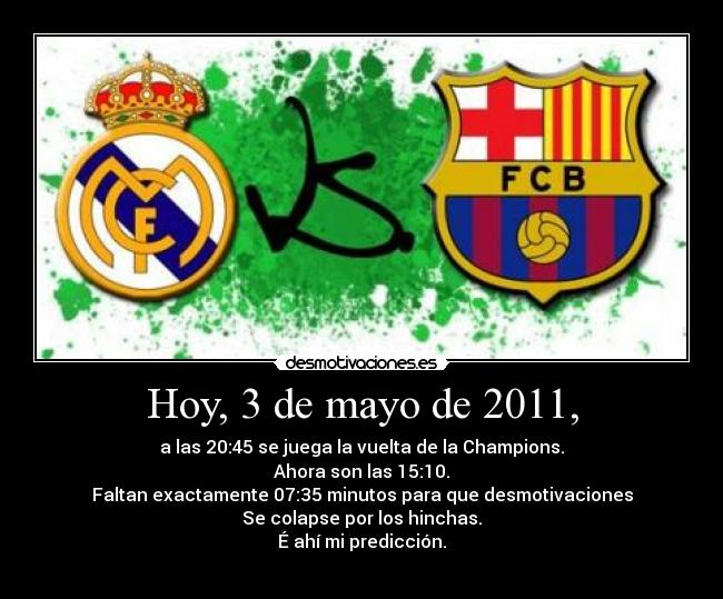 Hoy, 3 de mayo de 2011, - 