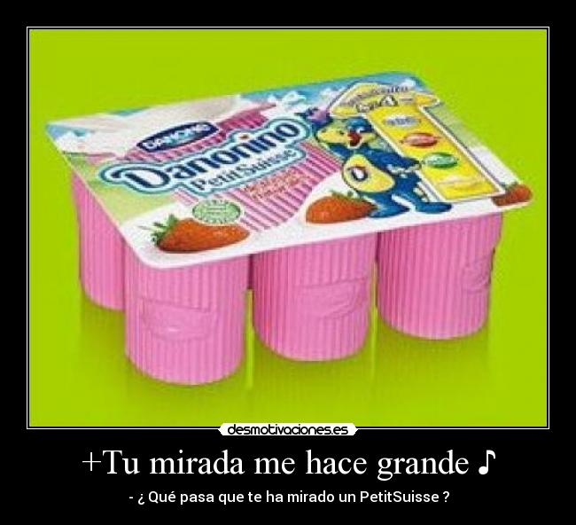 +Tu mirada me hace grande ♪ -