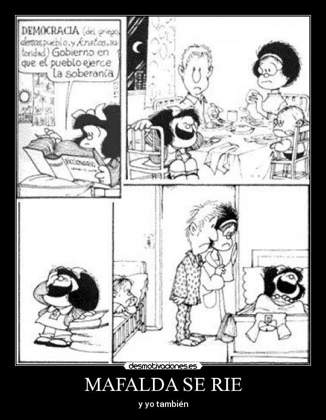 MAFALDA SE RIE - y yo también