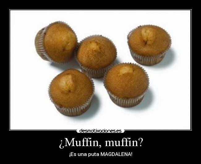 ¿Muffin, muffin? - 