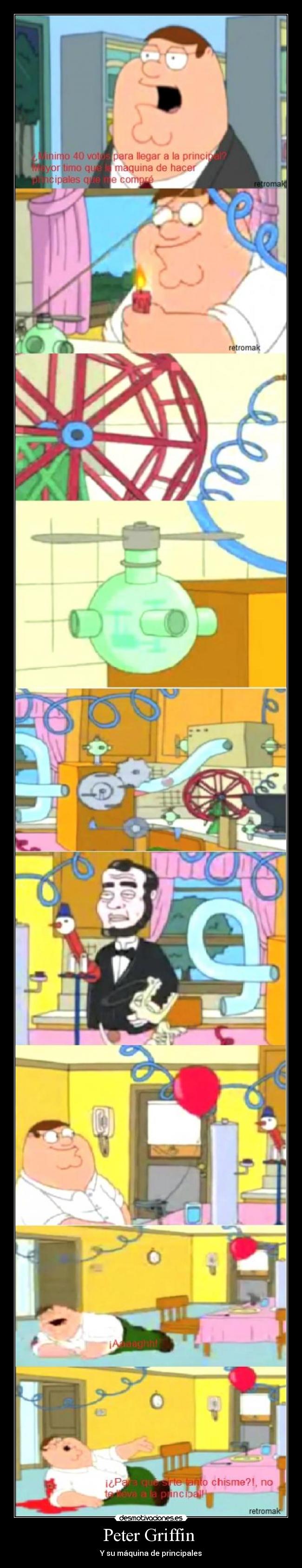 Peter Griffin - Y su máquina de principales