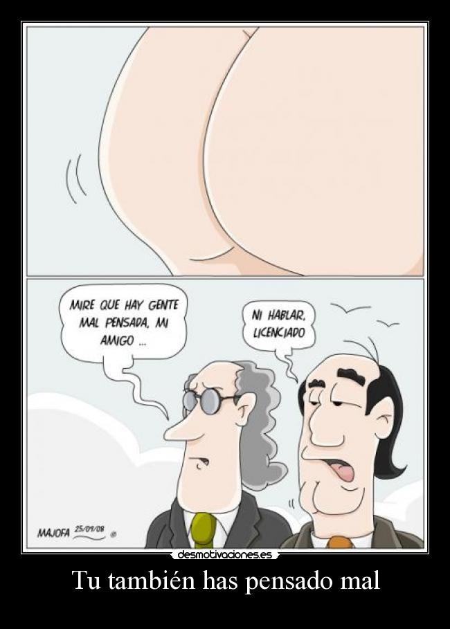 Tu también has pensado mal - 