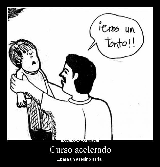 Curso acelerado - ...para un asesino serial.