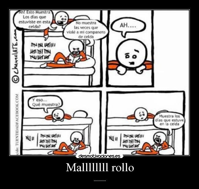 Mallllllll rollo - 