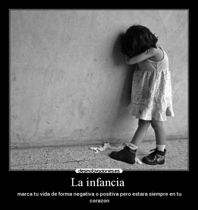 La infancia  - 