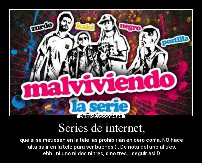 Series de internet, - 