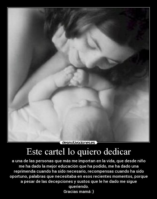 Este cartel lo quiero dedicar -