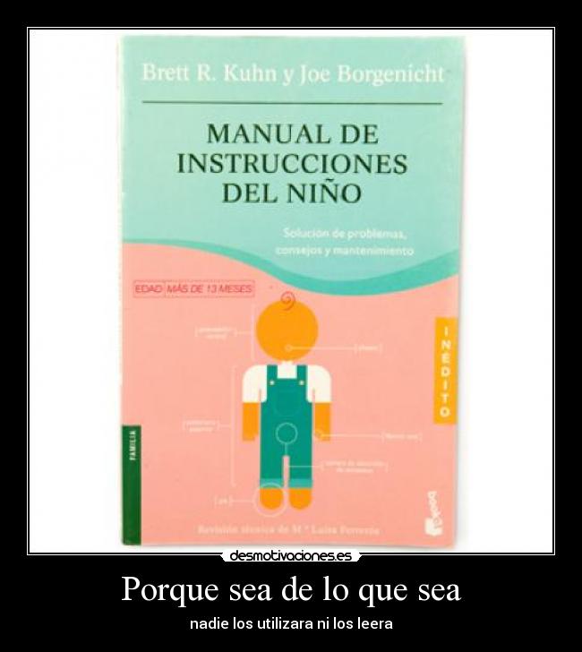 Porque sea de lo que sea - 