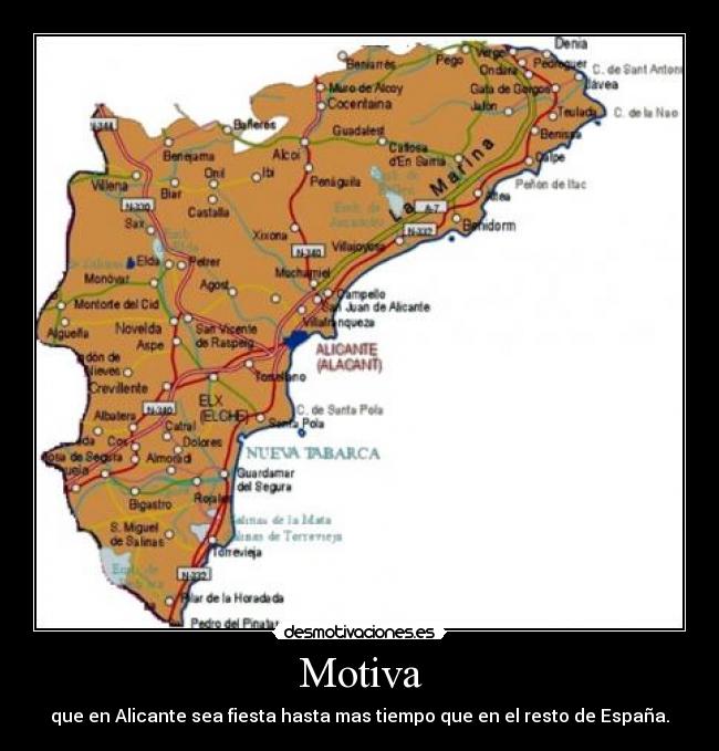 Motiva - que en Alicante sea fiesta hasta mas tiempo que en el resto de España.