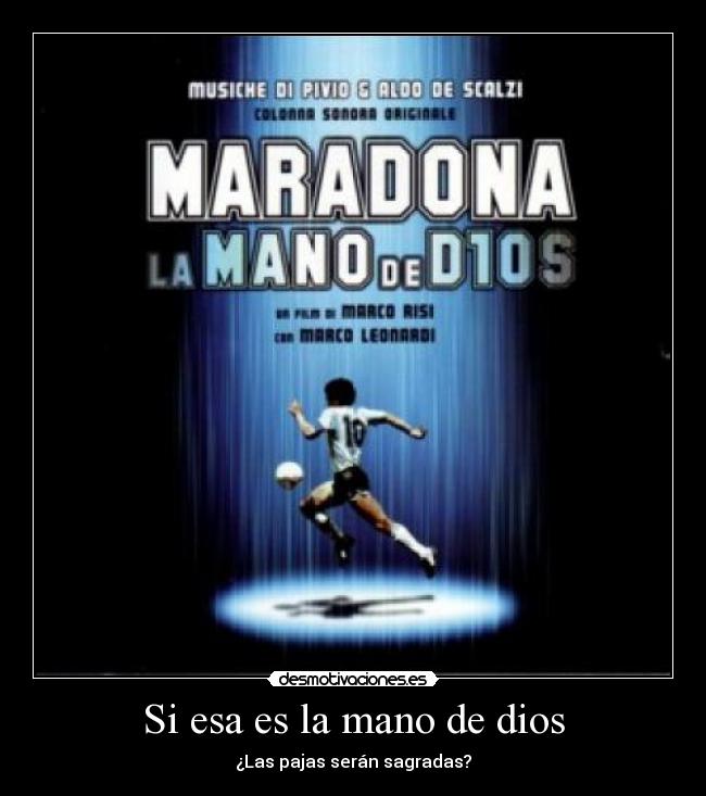 carteles dios maradona pajas sagradas mano dios desmotivaciones