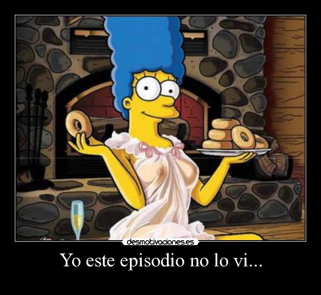 Yo este episodio no lo vi... -