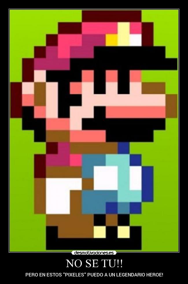 NO SE TU!! -