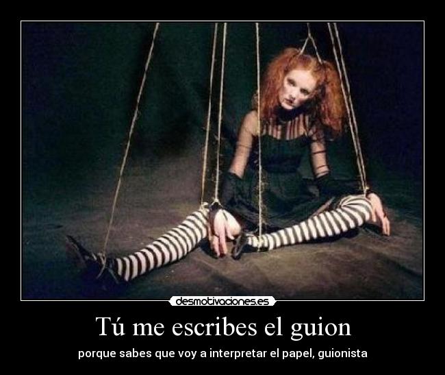 Tú me escribes el guion - 