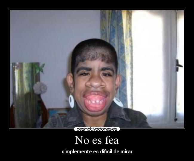 No es fea - 