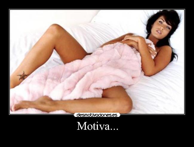 Motiva... -