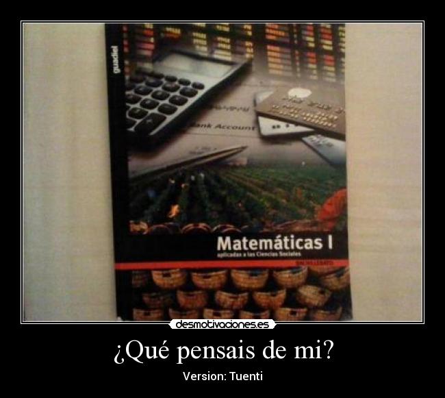 ¿Qué pensais de mi? - Version: Tuenti