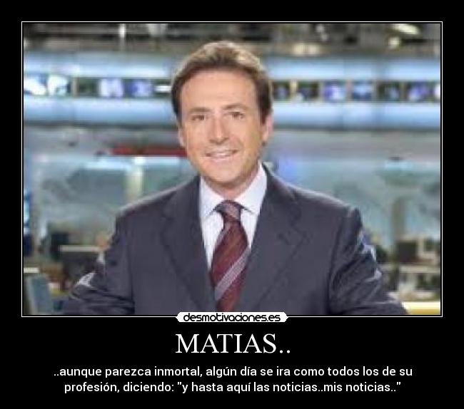 MATIAS.. -