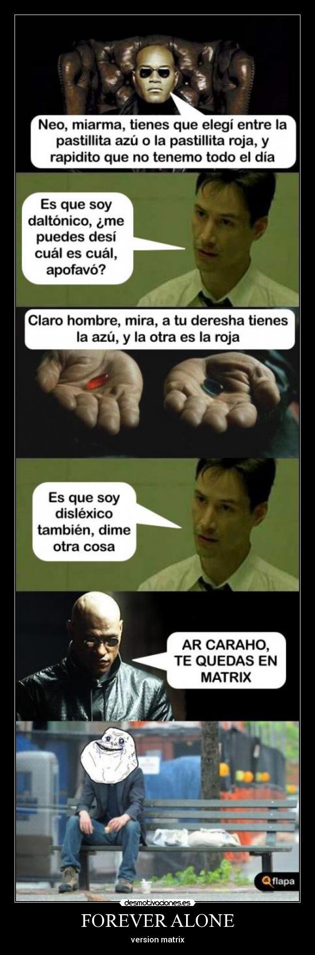 FOREVER ALONE - version matrix