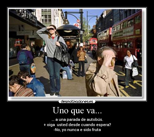 carteles espera fruta parada autobus desmotivaciones