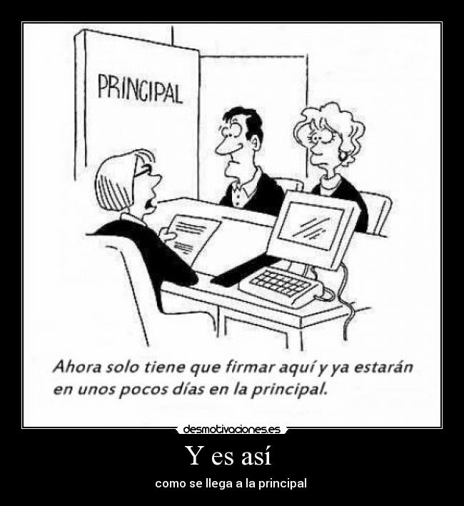 Y es así  - como se llega a la principal 