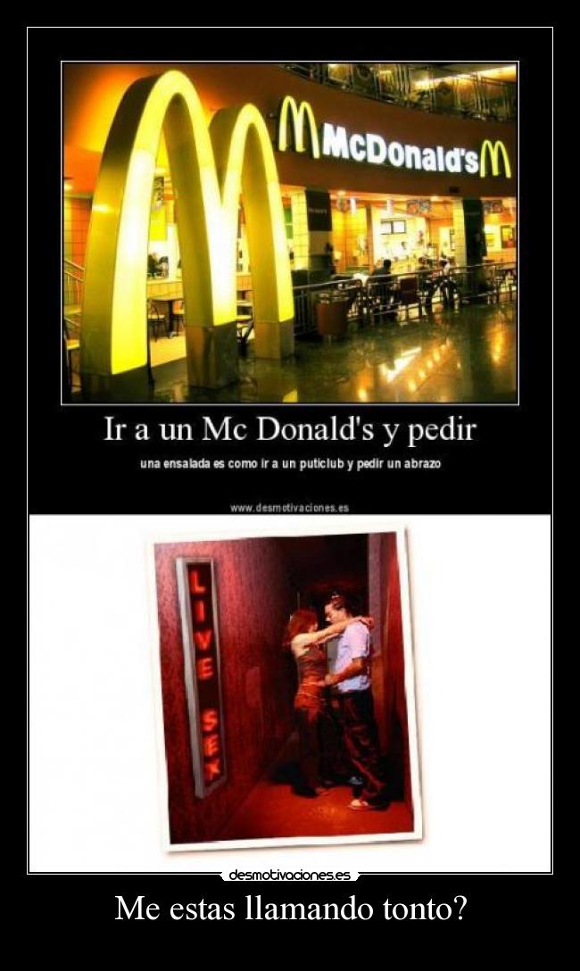 Me estas llamando tonto? - 