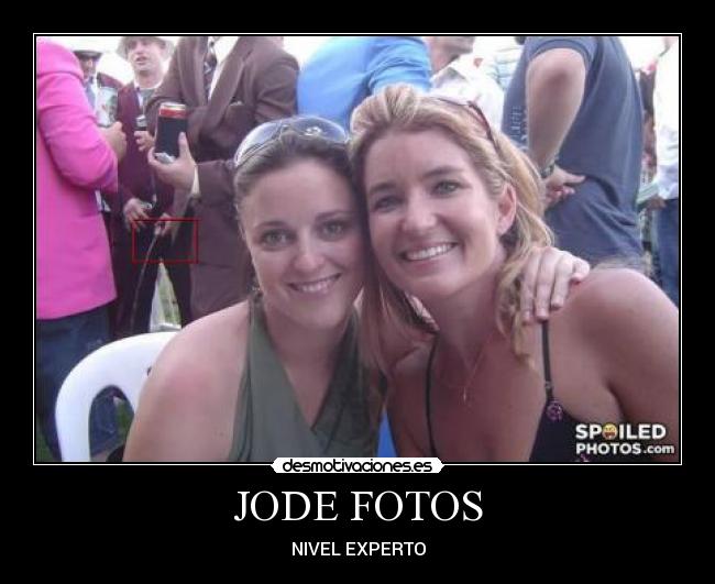 JODE FOTOS - NIVEL EXPERTO