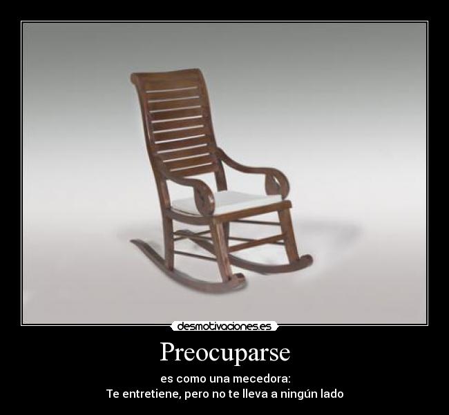 Imágenes y Carteles de MECEDORA Desmotivaciones