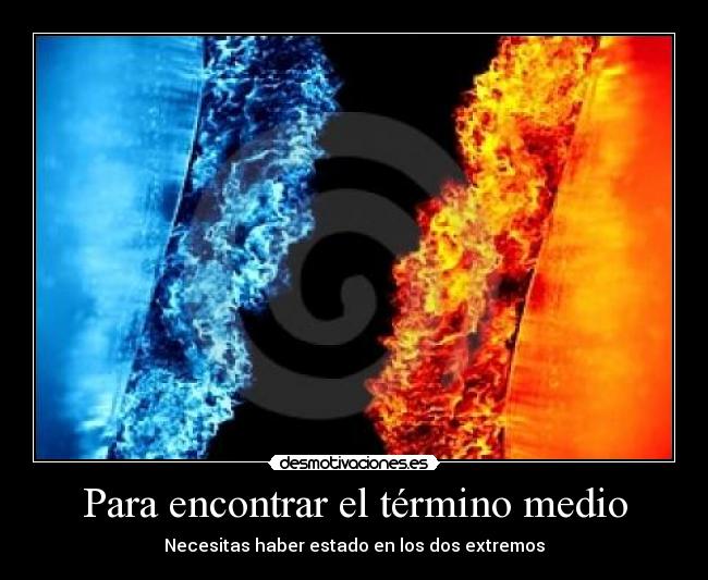 Para encontrar el término medio - 