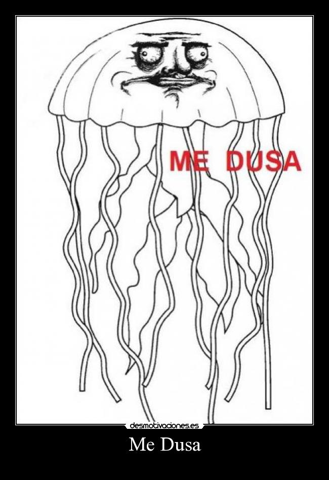 Me Dusa -